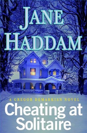Cheating at Solitaire by Jane Haddam