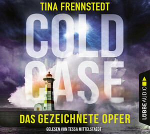 Cold Case – Das gezeichnete Opfer by Tina Frennstedt