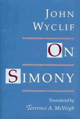 On Simony by Terrence A. McVeigh, John Wycliffe