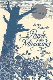 Le peuple des Minuscules by Steve Augarde, Jean Esch