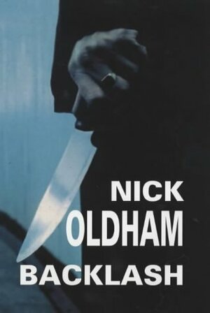 Backlash by Nick Oldham