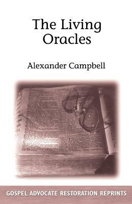 The Living Oracles by Alexander Campbell