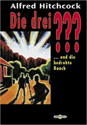 Die drei ??? und die bedrohte Ranch. (drei Fragezeichen). ( Ab 11 J.). by M.V. Carey