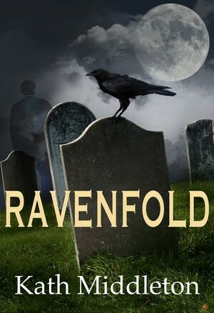 Ravenfold by Kath Middleton