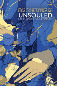 UnSouled by Neal Shusterman