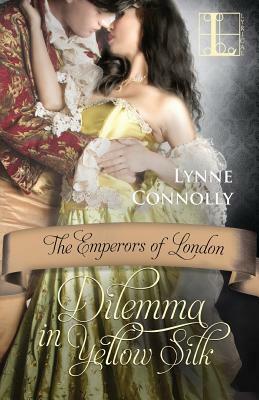 Dilemma In Yellow Silk by Lynne Connolly