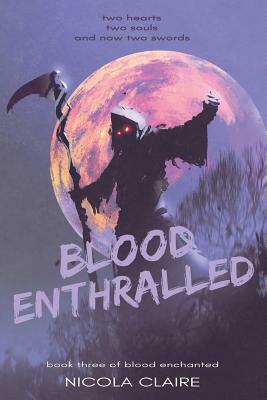 Blood Enthralled by Nicola Claire