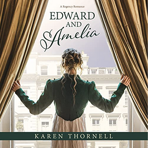 Edward and Amelia by Karen Thornell