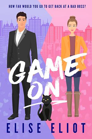 Game On by Elise Eliot