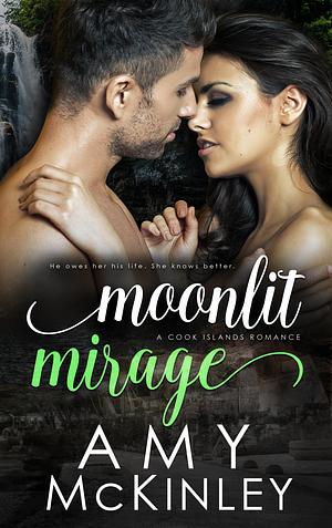 Moonlit Mirage by Amy McKinley, Amy McKinley