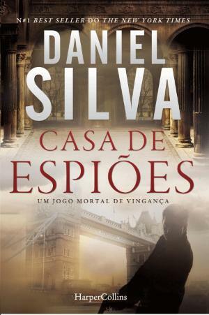 Casa de Espiões by Daniel Silva