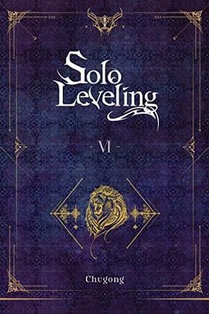 Solo Leveling, Vol. 6 by ParkSon Choi