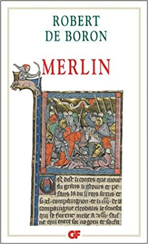 Merlin by Robert de Boron