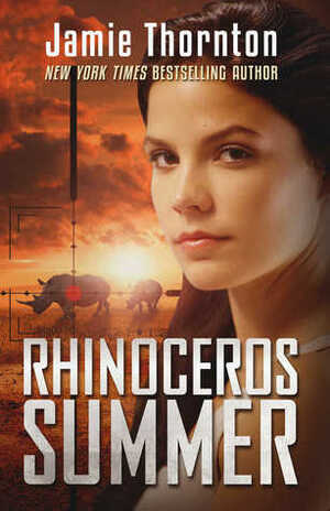 Rhinoceros Summer by Jamie Thornton