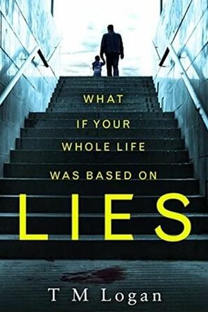 Lies by T.M. Logan