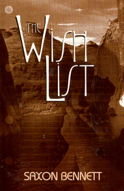 The Wish List by Saxon Bennett