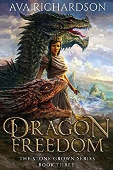 Dragon Freedom by Ava Richardson