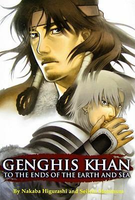 Genghis Khan: To the Ends of the Earth and Sea Vol. 1 by Seiichi Morimura, Nakaba Higurashi
