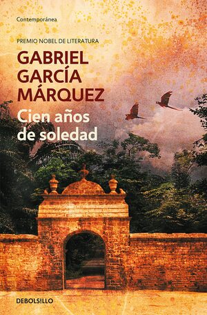 Cien años de soledad by Gabriel García Márquez