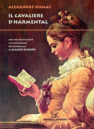 Il cavaliere di Harmental by Alexandre Dumas