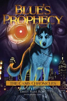 Blue's Prophecy by Emily Ross