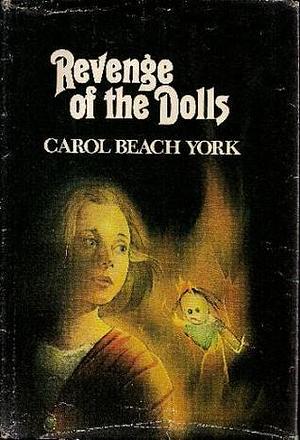 Revenge of the Dolls: 2 by York, York