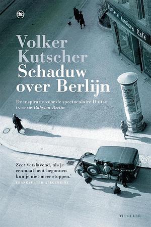 Schaduw over Berlijn by Volker Kutscher