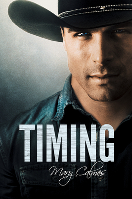 Timing by Mary Calmes