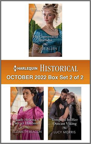 Harlequin Historical October 2022 - Box Set 2 of 2 by Elizabeth Beacon, Louise Allen, Lucy Morris