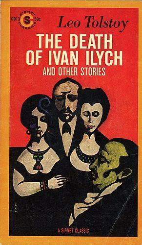  The Death of Ivan Ilych and Other Stories by Leo Tolstoy