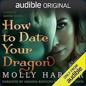 How to Date Your Dragon by Molly Harper