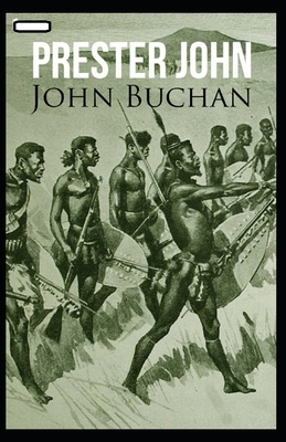 Prester John annotated by John Buchan