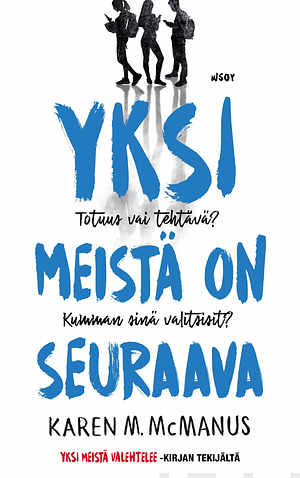 Yksi meistä on seuraava by Karen M. McManus