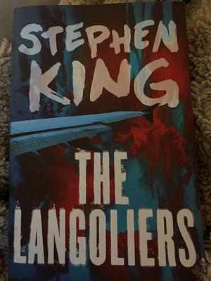 The Langoliers  by Stephen King