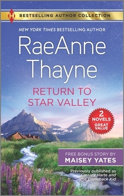 Return to Star Valley & Want Me, Cowboy by Maisey Yates, RaeAnne Thayne