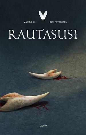 Rautasusi by Siri Pettersen