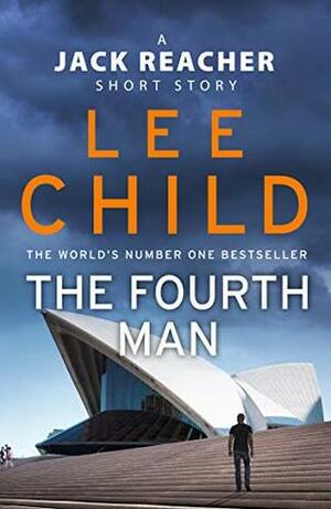 The Fourth Man by Lee Child