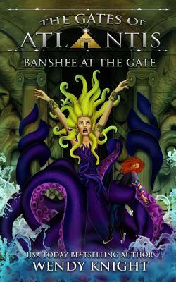 Banshee at the Gate by Wendy Knight