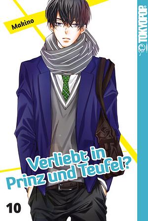 Verliebt in Prinz und Teufel?, Band 10 by Makino