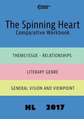 The Spinning Heart Comparative Workbook HL17 by Amy Farrell