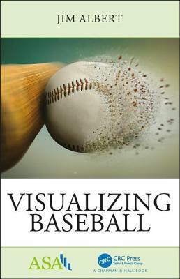 Visualizing Baseball by Jim Albert