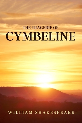Cymbeline: The Tragedie play by William Shakespeare
