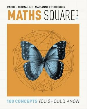 Maths Squared by Marianne Freiberger, Rachel Thomas