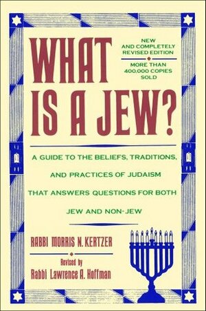 What is a Jew? by Morris N. Kertzer