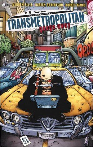 Transmetropolitan, Vol. 6: Gouge Away by Warren Ellis, Rodney Ramos, Darick Robertson