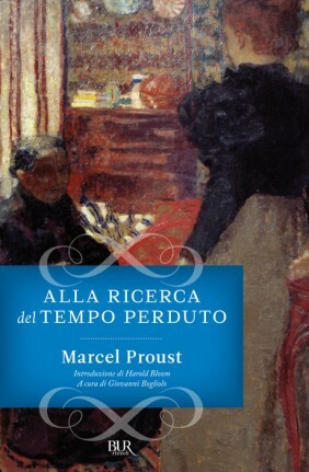 Alla ricerca del tempo perduto by Marcel Proust