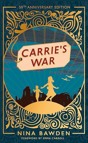 Carrie's War by Nina Bawden