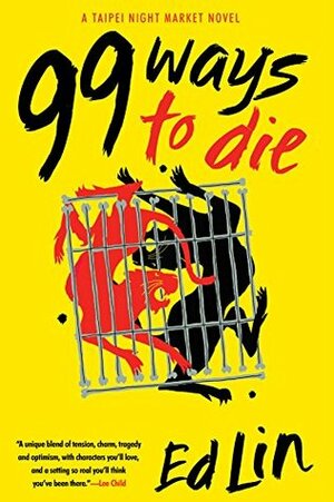 99 Ways to Die by Ed Lin