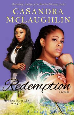 Redemption by Casandra McLaughlin