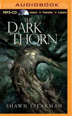 The Dark Thorn by Shawn Speakman